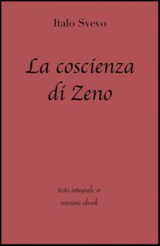 La Coscienza Di Zeno (ebook)