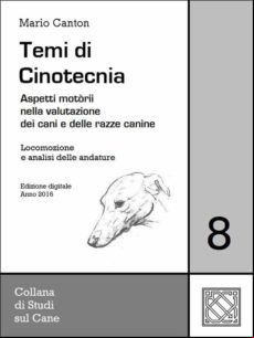 Temi Di Cinotecnia 8 - Locomozione E Analisi Delle Andature (ebook)