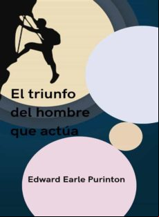 El Triunfo Del Hombre Que Actúa (traducido) (ebook)