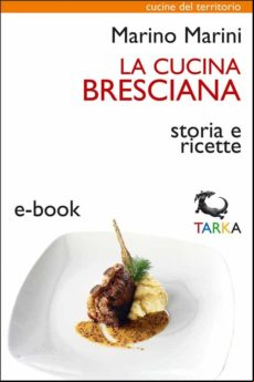 La Cucina Bresciana (ebook)
