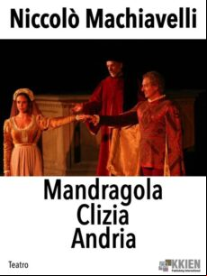 MANDRAGOLA CLIZIA ANDRIA EBOOK (edición en italiano)