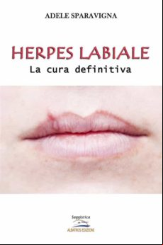 HERPES LABIALE – LA CURA DEFINITIVA EBOOK