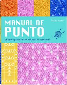 MANUAL DE PUNTO: UNA GUIA PRACTICA CON 250 PUNTOS ESENCIALES
