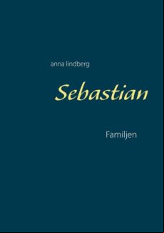 Sebastian Familjen (ebook)