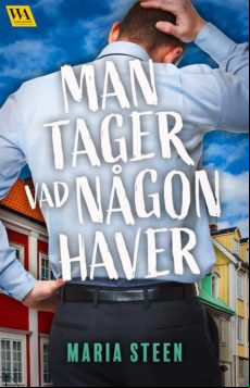 MAN TAGER VAD NÅGON HAVER EBOOK