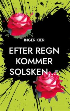 Efter Regn Kommer Solsken.... (ebook)