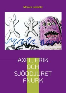 AXEL, ERIK OCH SJÖODJURET FNURK EBOOK