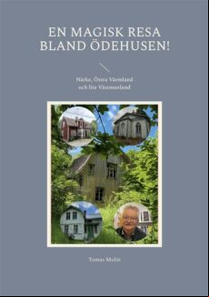 EN MAGISK RESA BLAND ÖDEHUSEN! EBOOK (edición en sueco)
