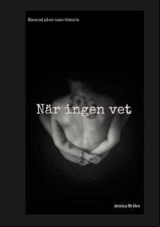 NÄR INGEN VET EBOOK (edición en sueco)