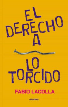 El Derecho A Lo Torcido (ebook)