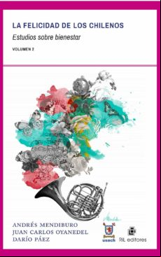 La Felicidad De Los Chilenos (ebook)