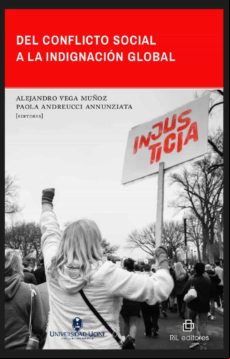 Del Conflicto Social A La Indignación Global (ebook)