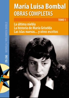 Obras Completas De M. Luisa Bombal Tomo 1 La Última Niebla (ebook)