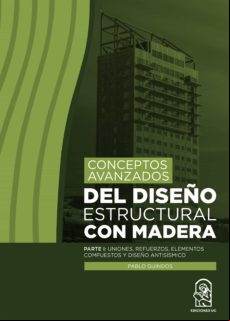 Conceptos Avanzados Del Diseño Estructural Con Madera (ebook)