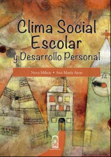 Clima Social Escolar Y Desarrollo Personal (ebook)
