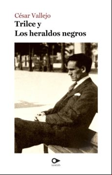 Trilce Y Los Heraldos Negros (ebook)