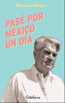 Pasé Por México Un Día (ebook)