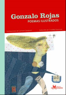 Gonzalo Rojas Poemas Ilustrados (ebook)