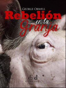 Rebelión En La Granja (ebook)