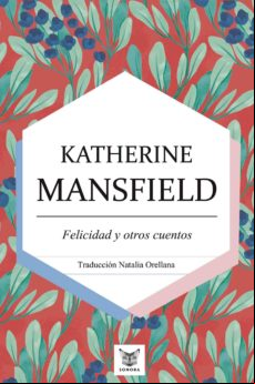 Felicidad Y Otros Cuentos (ebook)