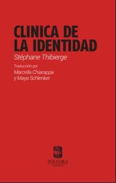 Clinica De La Identidad (ebook)