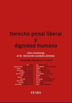 Derecho Penal Liberal Y Dignidad Humana (ebook)