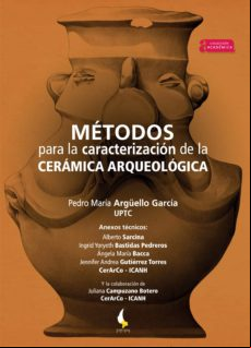 Métodos Para La Caracterización De La Cerámica Arqueológica (ebook)