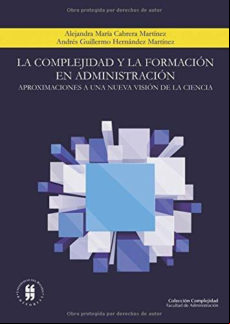 La Complejidad Y La Formación En istración (ebook)