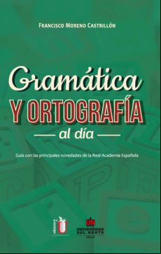 Gramática Y Ortografía Al Día (ebook)