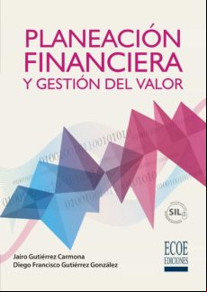 Planeación Financiera Y Gestión Del Valor (ebook)