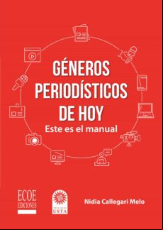 Géneros Periodísticos De Hoy (ebook)