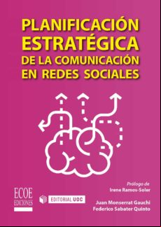 Planificación Estratégica De La Comunicación En Redes Sociales (ebook)