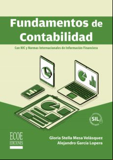 Fundamentos De Contabilidad. Con Nic Y Normas Internacionales De Infor