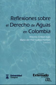 Reflexiones Sobre El Derecho De Aguas En Colombia (ebook)