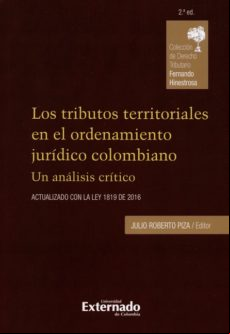 Los Tributos Territoriales En El Ordenamiento Jurídico Colombiano (ebo