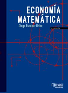 Economía Matemática. Segunda Edición (ebook)