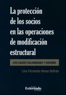 La Protección De Los Socios En Las Operaciones De Modificación Estruct