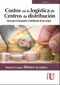 Costos En La Logística De Centros De Distribución (ebook)
