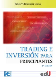 TRADING E INVERSIÓN PARA PRINCIPIANTES 2ª EDICIÓN EBOOK