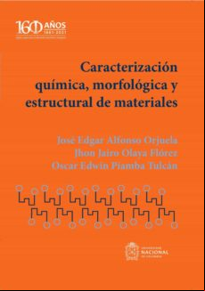 Caracterización Química Morfológica Y Estructural De Materiales (ebook