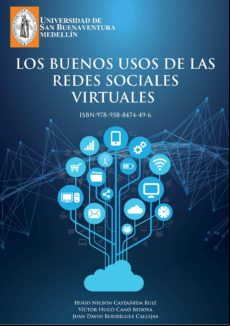 Los Buenos Usos De Las Redes Sociales Virtuales (ebook)