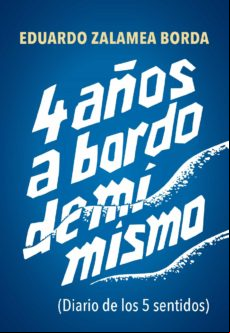 4 AÑOS A BORDO DE MÍ MISMO EBOOK