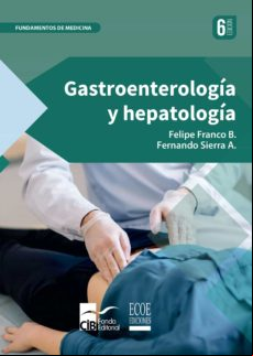 Gastroenterología Y Hepatología (ebook)