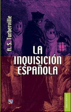 LA INQUISICION ESPANOLA