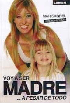 VOY A SER MADRE A PESAR DE TODO