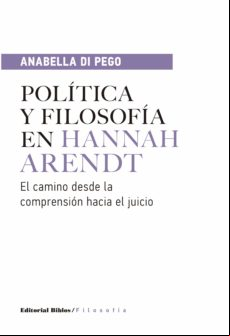 Política Y Filosofía En Hannah Arendt (ebook)