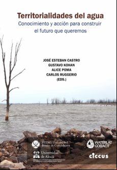 Territorialidades Del Agua. Conocimiento Y Acción Para Construir (eboo