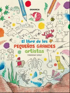 El Libro De Los Pequeños Grandes Artistas