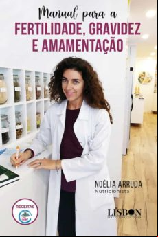 Manual Para A Fertilidade Gravidez E Amamentação (ebook)