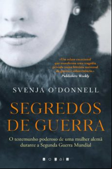 Segredos De Guerra: O Testemunho Poderoso De Uma Mulher Alemã Durante